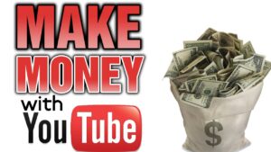 Make Money On Youtube