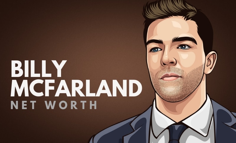 Billy McFarland Net Worth 2020 | Billy McFarland Biography
