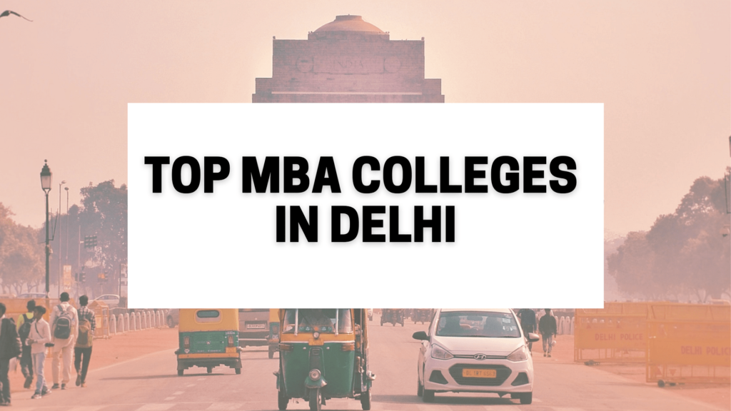 popular MBA Colleges in Delhi