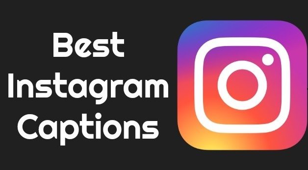 Best Instagram Captions